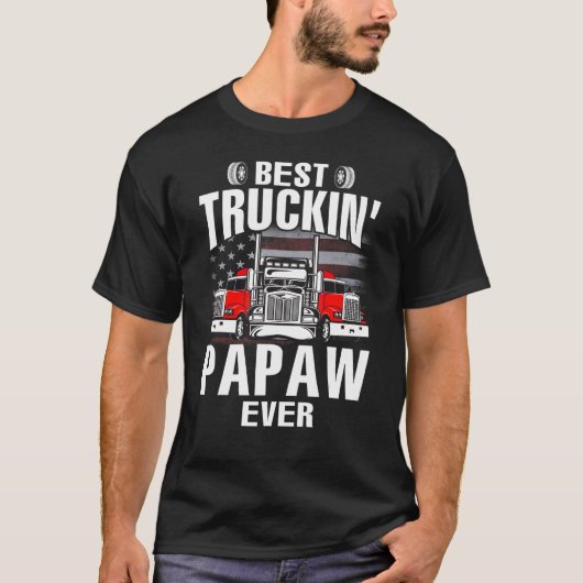 T-shirt Best Truckin' PAPAW Ever USA Flag Father's Day (Devant)