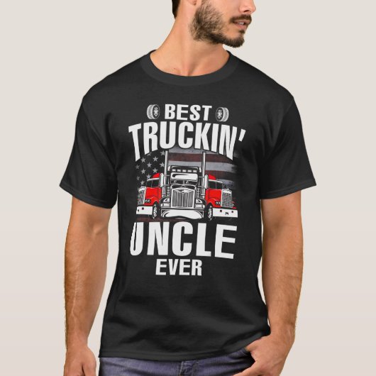 T-shirt Best Truckin' UNCLE Ever USA Flag Father's Day (Devant)