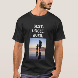 T-shirt Best Uncle Ever T Chemise personnaliser si nécessa