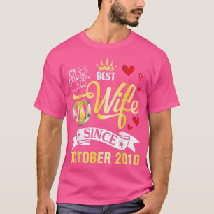 T-shirt Best Wife Since October 2010 Happy Married 12 Year