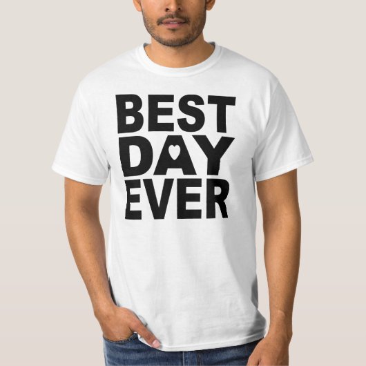 T-SHIRT BESTDAYEVER (Devant)