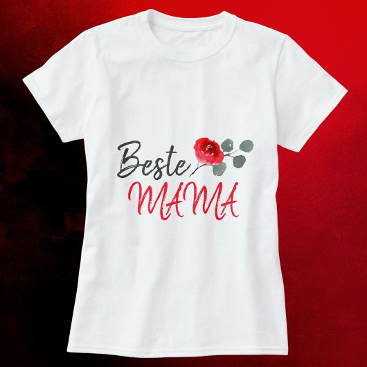 T-shirt Beste Mama Rose rouge Aquarelle Mère`Jour