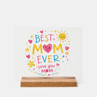 T-shirt 'Beste moeder ooit' Acryl Bord