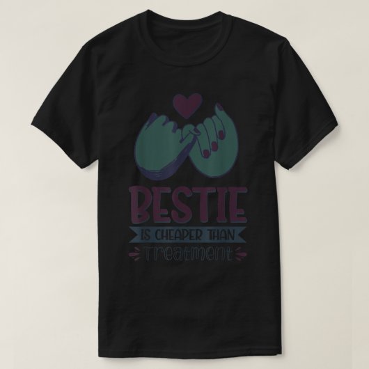 T-shirt Bestie Est Moins Cher Que Traitement 83 (Design devant)