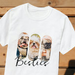 T-shirt Besties Animal simple moderne Jouer Trois photos<br><div class="desc">Ce design simple et moderne est composé d'une typographie de script simple et moderne. Ajoutez des photos personnalisées de votre animal de compagnie chat,  chien ou oiseaux.</div>