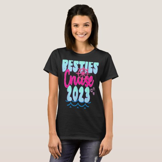 T-shirt Besties Croisière Voyage 2023 Voyage filles Cruisi (Devant entier)
