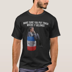T-shirt Beto Assurez-Vous De Placer La Déchets Là Où Elle
