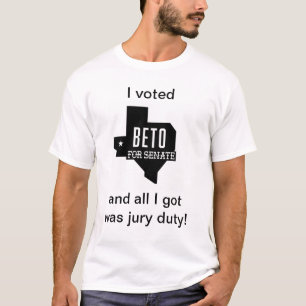 T-shirt Beto voté a obtenu des fonctions de juré