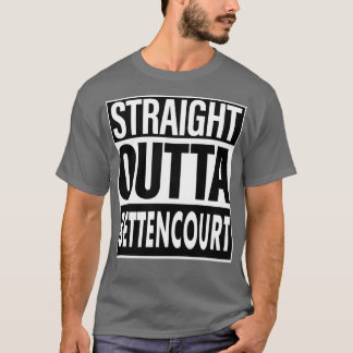 T-shirt Bettencourt Nom Droit Outta Bettencourt