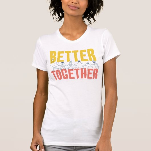 T-shirt Better Together (Devant)