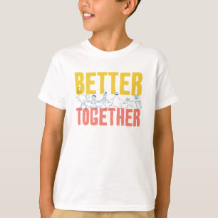 T-shirt Better Together