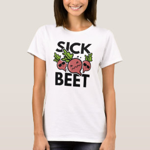 T-shirt Betterave malade