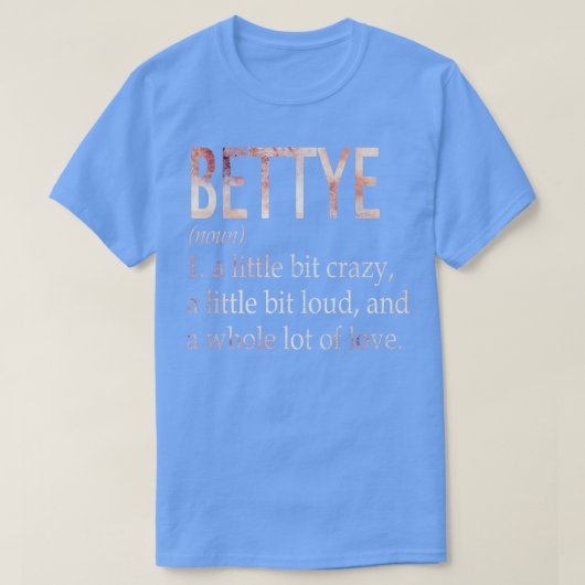T-shirt Bettye Nom de fille Définition (Design devant)