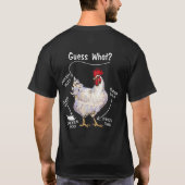 T-shirt Beurre De Poulet Devine Ce Que Poulet Thig Devine  (Dos)
