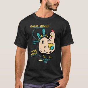 T-shirt Beurre De Poulet Devine Pourquoi Le Plaisir De Pou