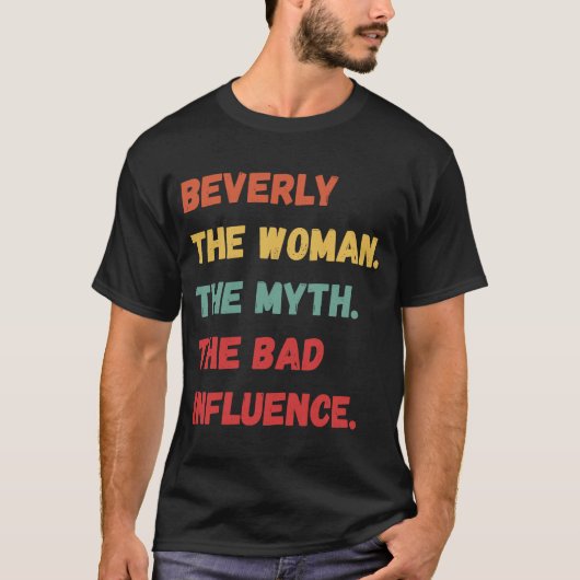 T-shirt Beverly La Femme Le Mythe La Mauvaise Influence (Devant)