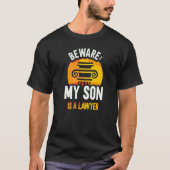 T-shirt Beware My Son Is A Lawyer Student Law Advocate Att (Devant)