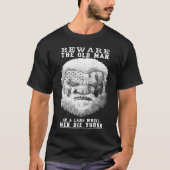 T-shirt Beware The Old Man (Devant)