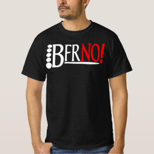 T-SHIRT BFRNO !