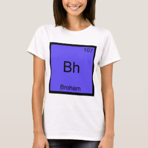 T-shirt Bh - Symbole de l'élément de chimie drôle 