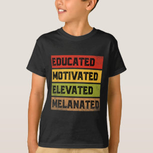 T-shirt Bhm Melanated élevée instruite motivée Afro Bla