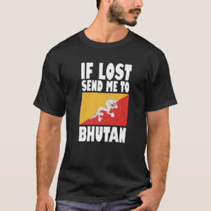 T-shirt Bhoutan Drapeau design Si perdu envoyez-moi à Bhut