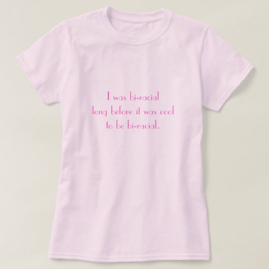T-shirt Bi-Racial (Design devant)