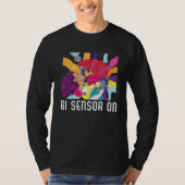 T-shirt Bi Sensor On Bisexual Rainbow Pride Bisexuality LG (Devant)