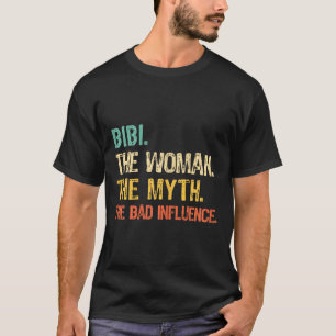 T-shirt Bibi La Femme Le Mythe L'Influence D Drôle Rétr