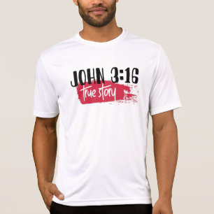 T-shirt Bible chrétienne contre Jean 3:16 Véritable histoi