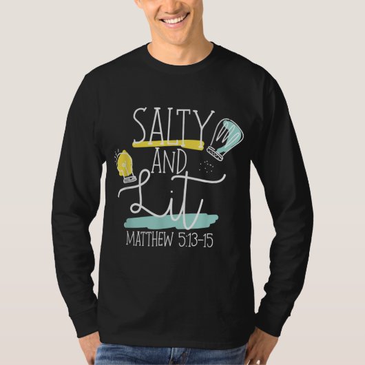 T-shirt Bible chrétienne Verse Salty Et Lit Matthew 513-15 (Devant)