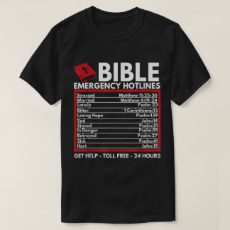 T-shirt Bible Emergency Hotlines Faith Design