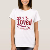 T-shirt Bible Verse Loved Jean 3:16 Coeurs Saint-Valentin (Devant)