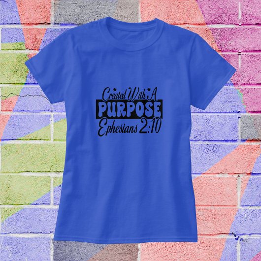 T-shirt Bible Verse ''Purpose'' Typography Personalize