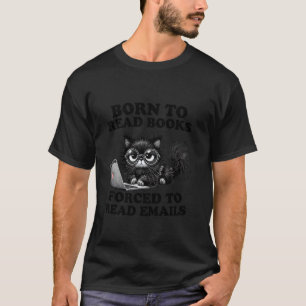 T-shirt Bibliophile Né pour Lire des Livres Obligé de Lire