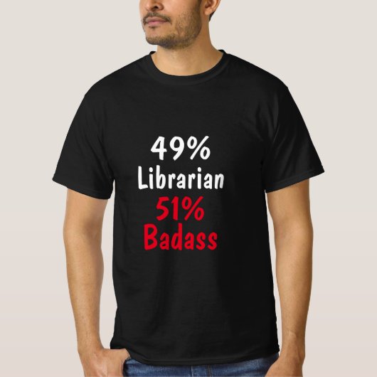 T-shirt Bibliothécaire Badass (Devant)