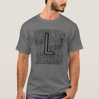 T-shirt Bibliothécaire École De Typographie Bibliothécaire