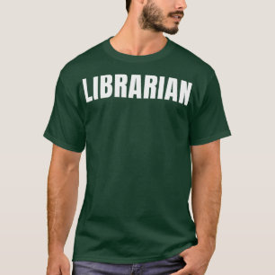 T-shirt Bibliothécaire Funny Titre de l'emploi Profession