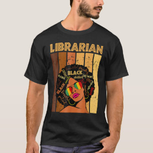 T-shirt Bibliothécaire Reine d'Histoire Noire Mélanine Afr