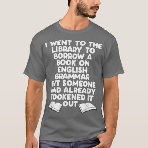 T-shirt Bibliothèque Lecture Livre Anglais Grammar Funn