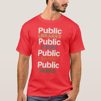 T-SHIRT BIBLIOTHÈQUES PUBLIQUES, RADIO, TRANSIT, PARCS