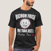 T-shirt Bichon Frise Plus Qu'Un Joli Cadeau Visage (Devant)