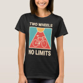 T-shirt Bicycle Cyclist Two Wheels No Limits (Devant)