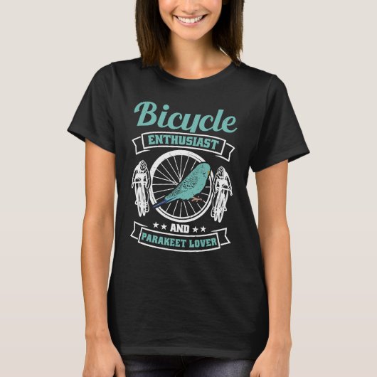 T-shirt Bicycle Enthusiast and Parakeet Lover (Devant)