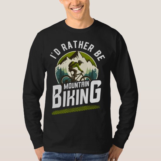T-shirt bicycles cyclists bicyclists i d rather be mountai (Devant)