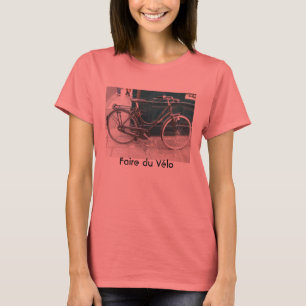 T-shirt Bicyclette française "Faire du Velo "