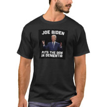 BIDEN A MIS LE DEM EN DÉMENTIE