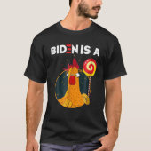 T-shirt Biden Est Un Coq Lollipop Funny Biden Joke Appar (Devant)