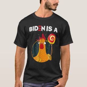 T-shirt Biden Est Un Coq Lollipop Funny Biden Joke Appar
