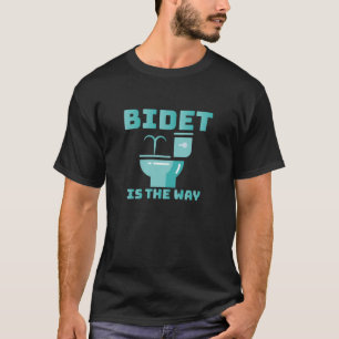 T-shirt Bidet est la façon amusante Bidet Toilet Bidet